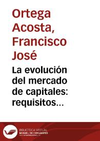 La evolución del mercado de capitales: requisitos frente a la apertura | Biblioteca Virtual Miguel de Cervantes