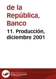 11. Producción, diciembre 2001 | Biblioteca Virtual Miguel de Cervantes