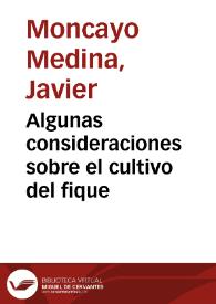 Algunas consideraciones sobre el cultivo del fique | Biblioteca Virtual Miguel de Cervantes