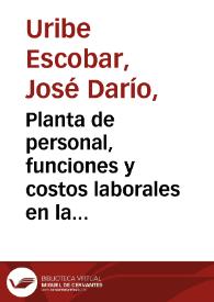 Planta de personal, funciones y costos laborales en la banca central: una comparación internacional bajo un modelo de demanda laboral | Biblioteca Virtual Miguel de Cervantes