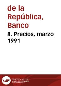 8. Precios, marzo 1991 | Biblioteca Virtual Miguel de Cervantes