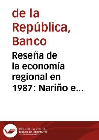 Reseña de la economía regional en 1987: Nariño e Ipiales | Biblioteca Virtual Miguel de Cervantes