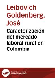 Caracterización del mercado laboral rural en Colombia | Biblioteca Virtual Miguel de Cervantes