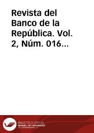 Revista del Banco de la República. Vol. 2, Núm. 016 (febrero 1929) | Biblioteca Virtual Miguel de Cervantes