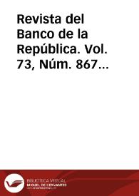 Revista del Banco de la República. Vol. 73, Núm. 867 (enero 2000) | Biblioteca Virtual Miguel de Cervantes