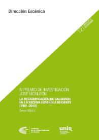 La resignificación de Calderón en la escena española reciente (1981-2018) / Sergio Adillo | Biblioteca Virtual Miguel de Cervantes