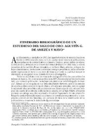 Itinerario bibliográfico de un estudioso del Siglo de Oro: Agustín G. de Amezúa y Mayo / David González Ramírez | Biblioteca Virtual Miguel de Cervantes