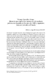 Vicente González Arnao. Memoria que explica las razones de mi conducta política en mi patria en los años de 1808 y siguientes hasta mi retirada en Francia / edición a cargo de François Magne | Biblioteca Virtual Miguel de Cervantes