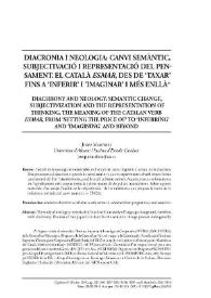 Diacronia i neologia: canvi semàntic, subjectivació i representació del pensament. El català "esmar", des de ‘taxar’ fins a ‘inferir’ i ‘imaginar’ i més enllà / Josep Martines | Biblioteca Virtual Miguel de Cervantes