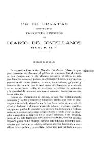 Fe de erratas cometidas en la transcripción e impresión del "Diario" de Jovellanos. Prólogo / por el P. de A.  | Biblioteca Virtual Miguel de Cervantes