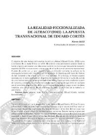 La realidad ficcionalizada de "¡Atraco!" (2012): la apuesta transnacional de Eduard Cortés / Nieves Ruiz | Biblioteca Virtual Miguel de Cervantes