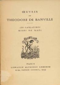 Oeuvres de Théodore de Banville. Les cariatides ; Roses de Noël | Biblioteca Virtual Miguel de Cervantes