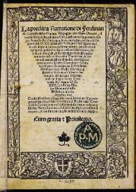 La preclara narratione di Ferdinando Cortese della Nuoua Hispagna del Mare Oceano, al Sacratissimo, & Inuictissimo Carlo di Romani Imperatore sempre Augusto Re dHispagna ... : nella quale si cõtēgono molte cose degne di scienza & ammiratione, circa le cittadi egregie di quelle Prouince... | Biblioteca Virtual Miguel de Cervantes