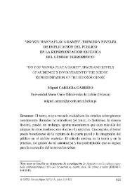 "Do you wanna play a game?". Espacio y niveles de implicación del público en la representación escénica del género terrorítico / Miguel Carrera Garrido | Biblioteca Virtual Miguel de Cervantes