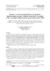 Declive y resiliencia industrial en la periferia mediterránea europea. Análisis territorial y sectorial en la Comunitat Valenciana durante la década de 2010 / Joan Carles Membrado-Tena, Jorge Hermosilla-Pla, Ghaleb Fansa | Biblioteca Virtual Miguel de Cervantes