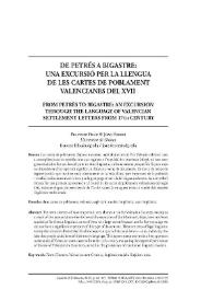 De Petrés a Bigastre: una excursió per la llengua de les cartes de poblament valencianes del XVII / Francesc Feliu, Joan Ferrer | Biblioteca Virtual Miguel de Cervantes