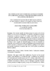 El complejo eclecticismo de las traducciones en la revista "Cántico" como fisuras ideológicas en la época de Franco / Juan de Dios Torralbo Caballero | Biblioteca Virtual Miguel de Cervantes