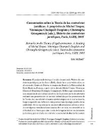 Comentarios sobre la Teoría de las "contraintes" jurídicas. A propósito de Michel Troper, Véronique Champeil-Desplats y Christophe Grzegorczyk (eds.), Téorie des contraintes juridiques, París, LGDJ, 2005 / Eric Millard ; traducción del francés de Eric Millard, Véronique Champeil-Desplats y Federico José Arena | Biblioteca Virtual Miguel de Cervantes