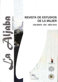 La Aljaba. Segunda Época: revista de estudios de la mujer. Volumen XXII, 2018 | Biblioteca Virtual Miguel de Cervantes