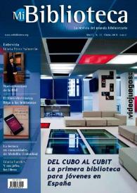 Mi biblioteca : la revista del mundo bibliotecario. Núm. 23, otoño 2010 | Biblioteca Virtual Miguel de Cervantes