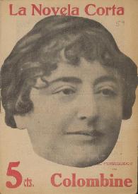 El perseguidor : novela inédita / por Carmen de Burgos (Colombine) | Biblioteca Virtual Miguel de Cervantes