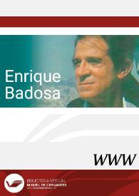 Enrique Badosa / directora Margarida Trias | Biblioteca Virtual Miguel de Cervantes