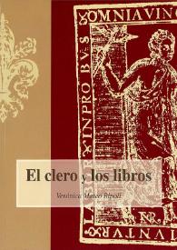 El clero y los libros : catálogo de la biblioteca del Seminario de San Miguel de Orihuela (siglos XV-XVI) / Verónica Mateo Ripoll | Biblioteca Virtual Miguel de Cervantes