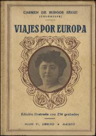 Por Europa (impresiones). Francia, Italia  / Carmen de Burgos Seguí (Colombine)  | Biblioteca Virtual Miguel de Cervantes