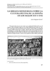 La mirada musulmana sobre la cultura festiva de la España de los siglos XVI y XVII / Javier Irigoyen-García | Biblioteca Virtual Miguel de Cervantes