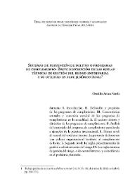 Sistemas de prevención de delitos o programas de cumplimiento. Breve descripción de las reglas técnicas de gestión del riesgo empresarial y su utilidad en sede jurídico penal / Osvaldo Artaza Varela | Biblioteca Virtual Miguel de Cervantes