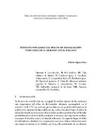 Aspectos nucleares del delito de defraudación tributaria en el derecho penal peruano / Alfredo Alpaca Pérez | Biblioteca Virtual Miguel de Cervantes