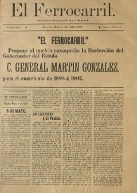 El Ferrocarril : periódico independiente y liberal. Cuarta época, tomo I, núm. 36, 5 de mayo de 1898 | Biblioteca Virtual Miguel de Cervantes