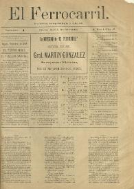 El Ferrocarril : periódico independiente y liberal. Cuarta época, tomo I, núm. 96, 1 de diciembre de 1898 | Biblioteca Virtual Miguel de Cervantes