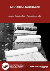 Lecturas inquietas / Antonio Candeloro ; Laura Palomo Alepuz (eds.) | Biblioteca Virtual Miguel de Cervantes