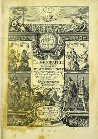 Cosmography in four books containing the "Chorography and History of the Whole World, and all the Principal Kingdoms, Provinces, Seas, and Isles thereof" / by Peter Heylyn | Biblioteca Virtual Miguel de Cervantes