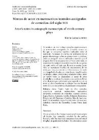 Marcas de actor en manuscritos teatrales autógrafos de comedias del siglo XVII / María Luisa Lobato | Biblioteca Virtual Miguel de Cervantes