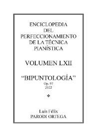 Volumen LXII. Bipuntología, Op.97
 / Félix Parodi Ortega
 | Biblioteca Virtual Miguel de Cervantes