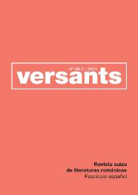 Versants. Revista suiza de literaturas románicas. Número 68:3 (fascículo español), 2021. Homenaje a Miguel Hernández en el 80 aniversario de su muerte / Número editado por Itzíar López Guil & Juan Antonio González Vicente, con la ayuda técnica de Nina Kaderk & Katerina Kirova | Biblioteca Virtual Miguel de Cervantes