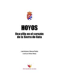 Hoyos. Una villa en el corazón de la Sierra de Gata / José Antonio Ramos Rubio ; José Luis Pérez Mena | Biblioteca Virtual Miguel de Cervantes