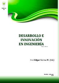 Desarrollo e Innovación en Ingeniería / editor, Edgar Serna M. | Biblioteca Virtual Miguel de Cervantes