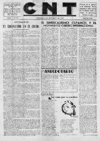 CNT : Órgano Oficial del Comité Nacional del Movimiento Libertario en Francia [Primera época]. Año I, núm. 13, 9 de diciembre de 1944 | Biblioteca Virtual Miguel de Cervantes