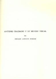 Antonio Machado y su mundo visual / Por Enrique Lafuente Ferrari | Biblioteca Virtual Miguel de Cervantes