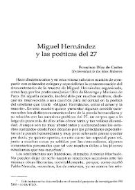 Miguel Hernández y las poéticas del 27 / Francisco Díaz de Castro | Biblioteca Virtual Miguel de Cervantes