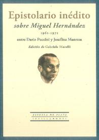 Epistolario inédito sobre Miguel Hernández entre Dario Puccini y Josefina Manresa : [1961-1971] / edición de Gabriele Morelli | Biblioteca Virtual Miguel de Cervantes