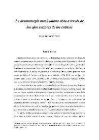 La dramaturgia machadiana vista a través de los ojos avizores de los críticos  / Rosa Sanmartín Pérez | Biblioteca Virtual Miguel de Cervantes