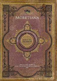 Moretiana. "Adversa y próspera fortuna" de Agustín Moreto / María Luisa Lobato y Juan Antonio Martínez Berbel (eds.). | Biblioteca Virtual Miguel de Cervantes