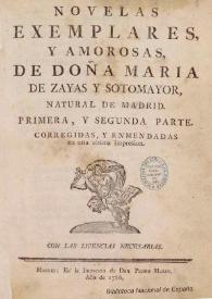 Novelas ejemplares y amorosas de doña María de Zayas y Sotomayor, natural de Madrid : primera y segunda parte [Madrid, 1786] | Biblioteca Virtual Miguel de Cervantes