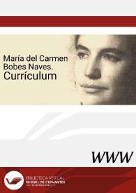 María del Carmen Bobes Naves. Currículum | Biblioteca Virtual Miguel de Cervantes