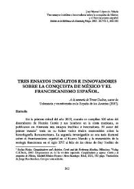 Tres ensayos insólitos e innovadores sobre la conquista de México y el franciscanismo español  / José Manuel López de Abiada  | Biblioteca Virtual Miguel de Cervantes