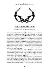 Ediciones Vestigio [editorial] (Bogotá, 2018-  ) [Semblanza] / Danna Perilla Rodríguez | Biblioteca Virtual Miguel de Cervantes